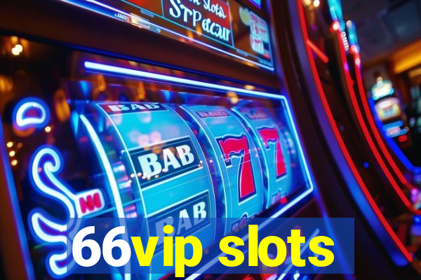 66vip slots